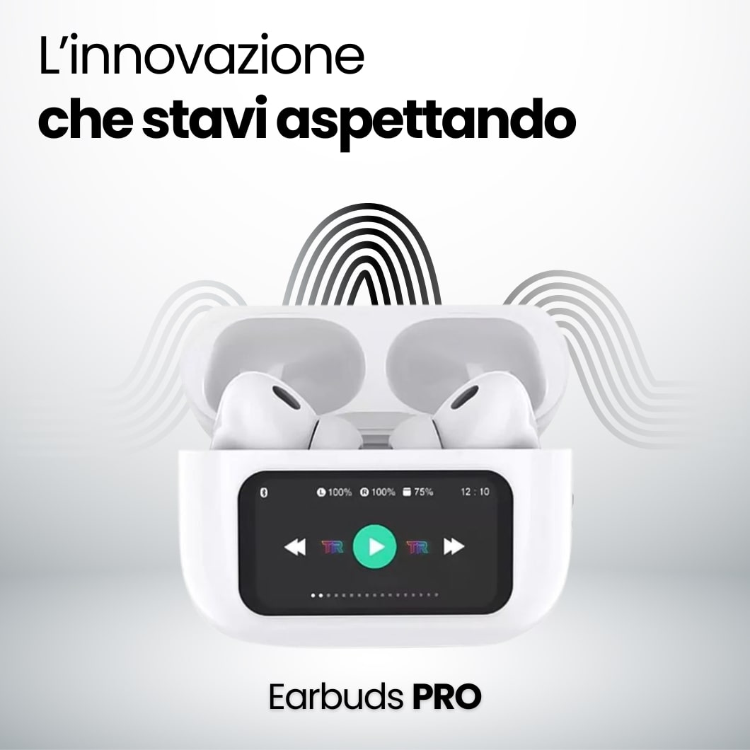 Earbuds PRO - Cuffiette auricolari Touchscreen